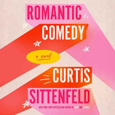 Romantická komedie (Reese's Book Club) - Romantic Comedy (Reese's Book Club)