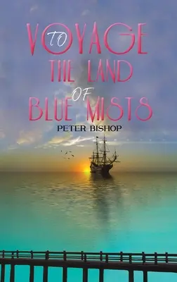 Cesta do země modrých mlh - Voyage to the Land of Blue Mists