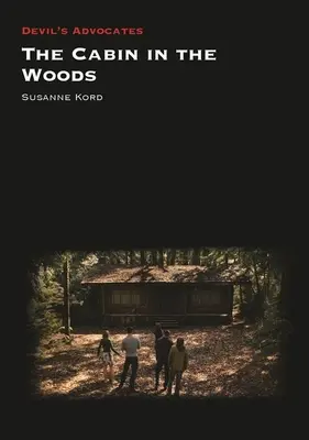 Chata v lese - The Cabin in the Woods