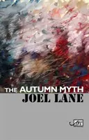 Podzimní mýtus - Autumn Myth
