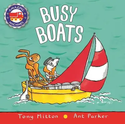 Rušné lodě - Busy Boats