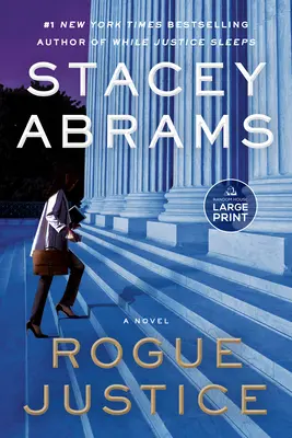 Rogue Justice: Thriller - Rogue Justice: A Thriller
