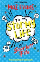 Bouřlivý život Scarlett Fifeové - Kniha 3 - Stormy Life of Scarlett Fife - Book 3