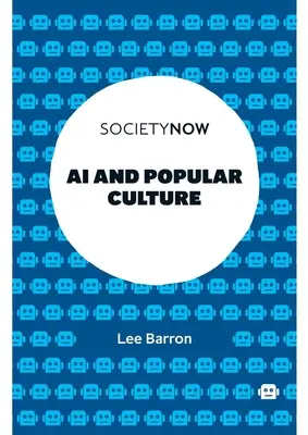 Umělá inteligence a populární kultura - AI and Popular Culture