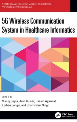 Bezdrátový komunikační systém 5g ve zdravotnické informatice - 5g Wireless Communication System in Healthcare Informatics
