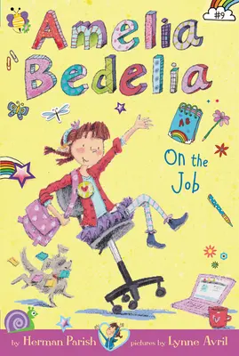 Amelia Bedelia Chapter Book #9: Amelia Bedelia on the Job (Amelia Bedelia v práci) - Amelia Bedelia Chapter Book #9: Amelia Bedelia on the Job