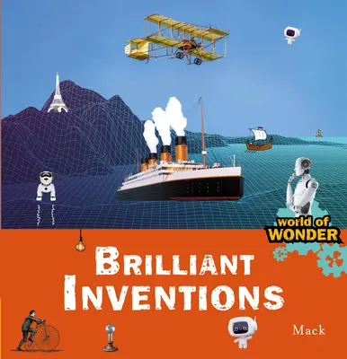 Geniální vynálezy - Brilliant Inventions