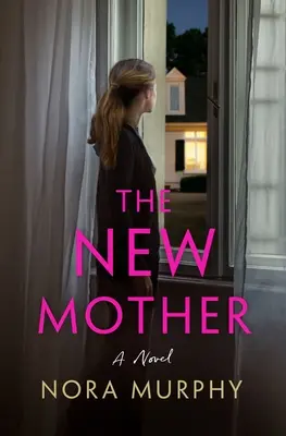Nová matka - The New Mother