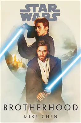 Star Wars: Bratrstvo - Star Wars: Brotherhood