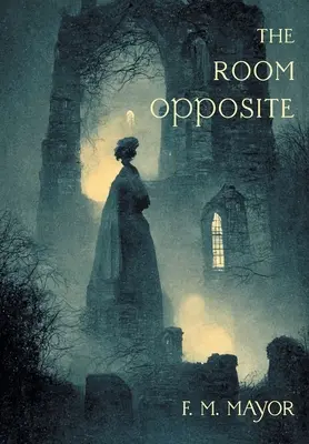 The Room Opposite (Pokoj naproti): A další příběhy plné tajemství a fantazie - The Room Opposite: And Other Tales of Mystery and Imagination