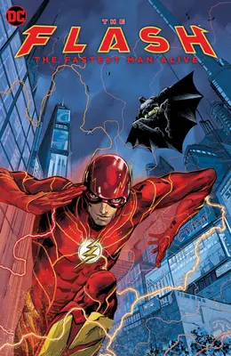 Blesk: Nejrychlejší žijící muž - The Flash: The Fastest Man Alive