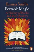 Přenosná magie - Dějiny knih a jejich čtenářů - Portable Magic - A History of Books and their Readers