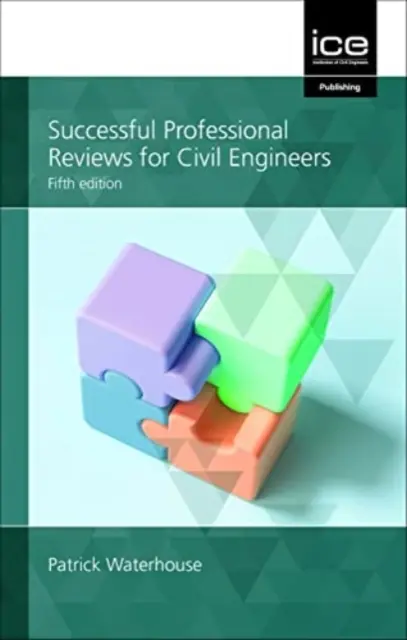 Úspěšné profesní hodnocení pro stavební inženýry - Successful Professional Reviews for Civil Engineers