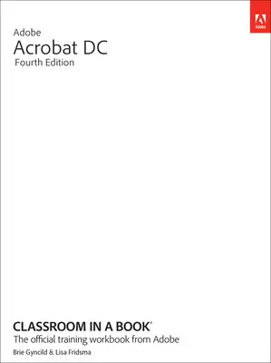 Adobe Acrobat učebna v knize - Adobe Acrobat Classroom in a Book