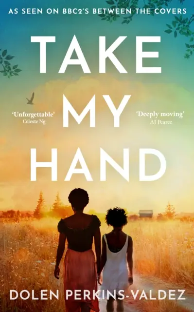 Vezmi mě za ruku - inspirativní a nezapomenutelný román, který si vybral knižní klub BBC Between the Covers - Take My Hand - The inspiring and unforgettable BBC Between the Covers Book Club pick
