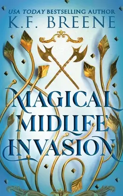 Magická invaze středního věku - Magical Midlife Invasion
