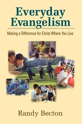 Každodenní evangelizace - Everyday Evangelism