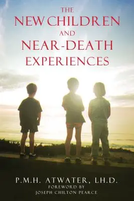 Nové děti a zážitky blízké smrti - The New Children and Near-Death Experiences