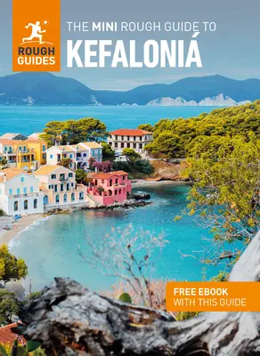 Mini průvodce Rough Guide to Kefaloni (Cestovní průvodce s elektronickou knihou zdarma) - The Mini Rough Guide to Kefaloni (Travel Guide with Free Ebook)