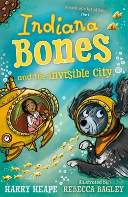 Indiana Bones a neviditelné město - Indiana Bones and the Invisible City