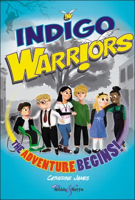 Indigoví bojovníci - Dobrodružství začíná! - Indigo Warriors - The Adventure Begins!