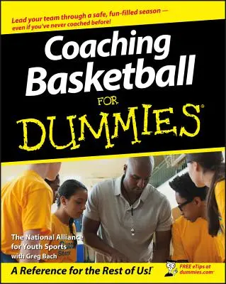 Trénování basketbalu pro hlupáky - Coaching Basketball for Dummies