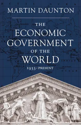Hospodářská vláda světa - 1933-2023 - Economic Government of the World - 1933-2023