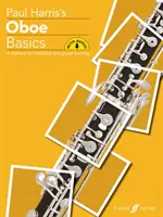Základy hry na hoboj: A Method for Individual and Group Learning, Book & Online Audio - Oboe Basics: A Method for Individual and Group Learning, Book & Online Audio