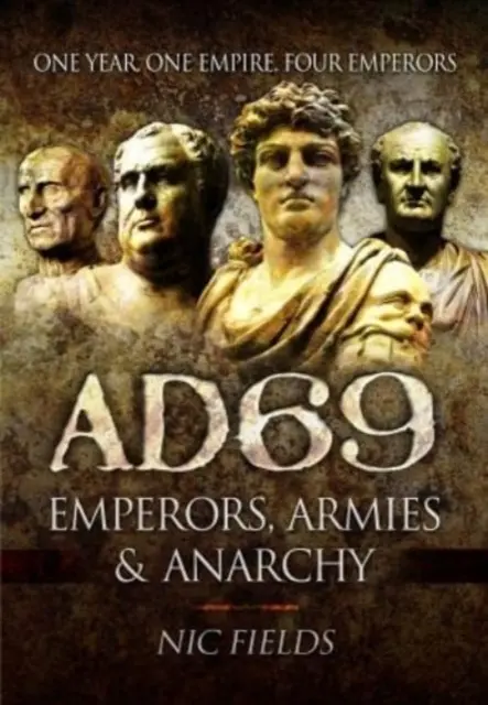 Ad69: Císaři, armády a anarchie - Ad69: Emperors, Armies and Anarchy