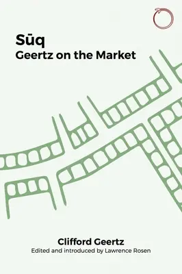 Suq: Geertz na trhu - Suq: Geertz on the Market