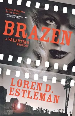 Bezostyšný: Záhada Valentina - Brazen: A Valentino Mystery
