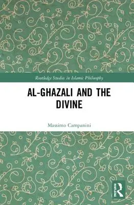 Al-Ghazálí a božství - Al-Ghazali and the Divine