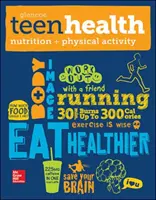 Zdraví, výživa a fyzická aktivita dospívajících - Teen Health, Nutrition and Physical Activity