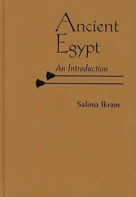 Starověký Egypt: Úvod - Ancient Egypt: An Introduction