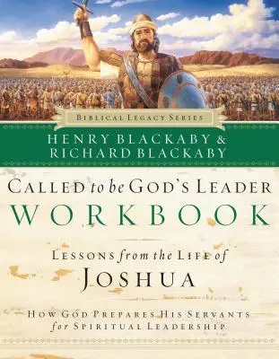 Pracovní sešit Povoláni být Božím vůdcem: Jak Bůh připravuje své služebníky k duchovnímu vedení. - Called to Be God's Leader Workbook: How God Prepares His Servants for Spiritual Leadership