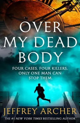 Nad mým mrtvým tělem - Over My Dead Body