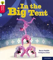 Oxford Reading Tree Word Sparks: Úroveň 4: Ve velkém stanu - Oxford Reading Tree Word Sparks: Level 4: In the Big Tent