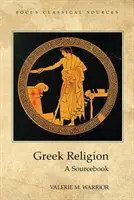 Řecké náboženství - pramenná příručka - Greek Religion - A Sourcebook