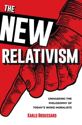 Nový relativismus - New Relativism