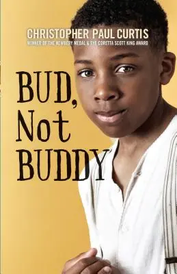 Bud, ne Buddy - Bud, Not Buddy
