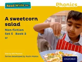 Read Write Inc. Phonics: Žlutá sada 5 Literatura faktu 2 Sladký kukuřičný salát - Read Write Inc. Phonics: Yellow Set 5 Non-fiction 2 A Sweetcorn Salad