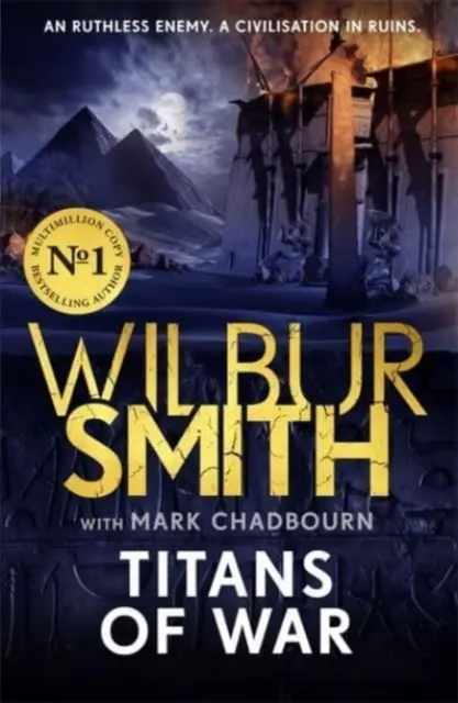 Titáni války - Nový napínavý bestseller o starověkém Egyptě od mistra dobrodružství - Titans of War - The thrilling bestselling new Ancient-Egyptian epic from the Master of Adventure