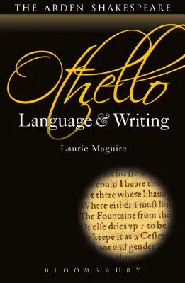 Othello: Jazyk a psaní - Othello: Language and Writing