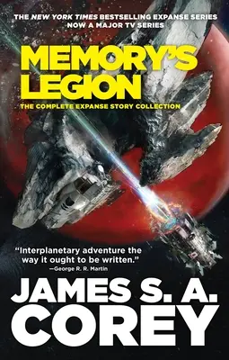 Paměťová legie: Kompletní sbírka příběhů o Expanzi - Memory's Legion: The Complete Expanse Story Collection