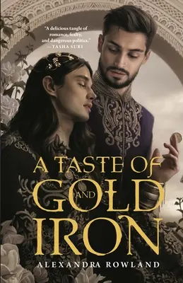 Chuť zlata a železa - A Taste of Gold and Iron