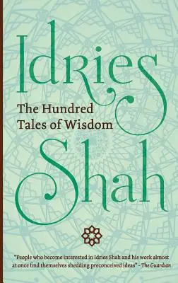 Sto příběhů moudrosti - The Hundred Tales of Wisdom