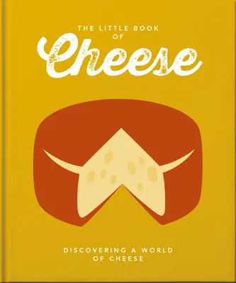 Malá kniha o sýrech - The Little Book of Cheese