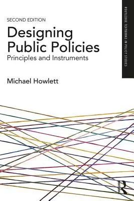 Tvorba veřejných politik: Principy a nástroje - Designing Public Policies: Principles and Instruments