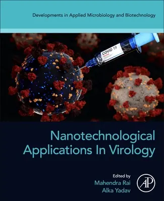 Nanotechnologické aplikace ve virologii - Nanotechnological Applications in Virology