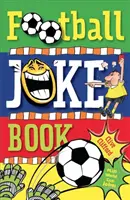 Kniha fotbalových vtipů - Football Joke Book